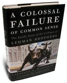 Larry Mcdonald book a colossal failure of common sense lehman brothers