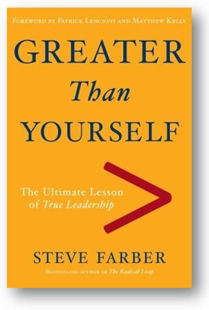 book greater than yourself steve farber